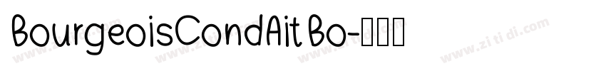 Bourgeois CondAit Bo字体转换
